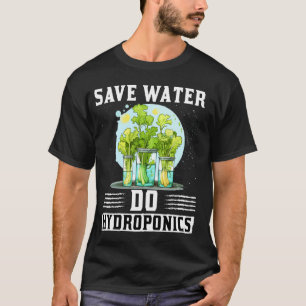 Camiseta Economize Água Faça Hidroponia Amante de Plantas
