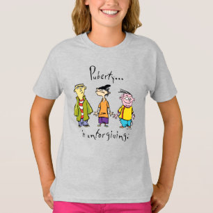 Camiseta Ed, Edd, Eddy - Puberdade É Inperdoável