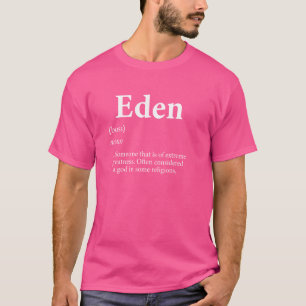 Camiseta Eden Deus Definição Engraçado Nome Aniversário Ede
