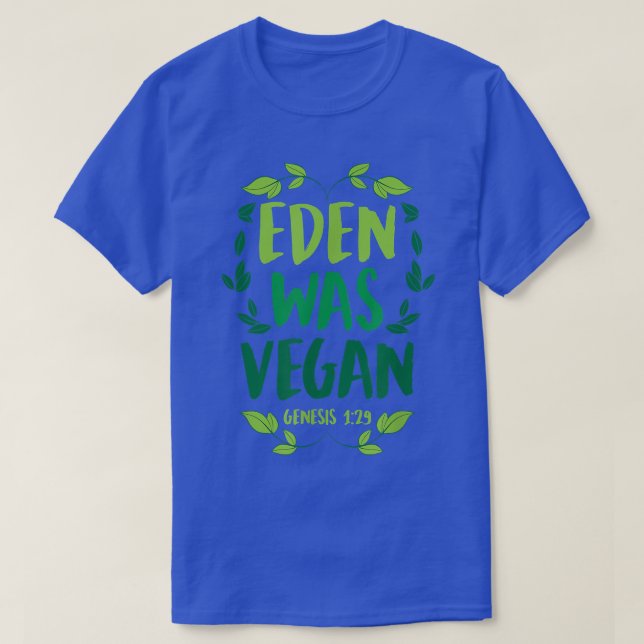 Camiseta Eden Era Vegan Genesis 1-29 Bíblia Vegan Cristã (Frente do Design)