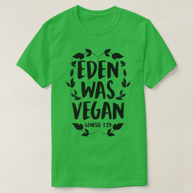 Camiseta Eden Era Vegan Genesis 1-29 Bíblia Vegan Cristã (Frente do Design)