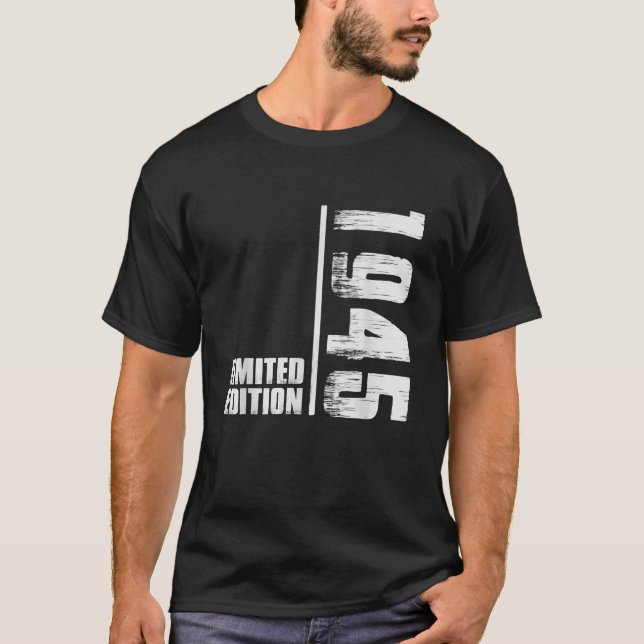 Camiseta Edição Limitada De 1945 Homens Ano De Nascimento 1 (Frente)