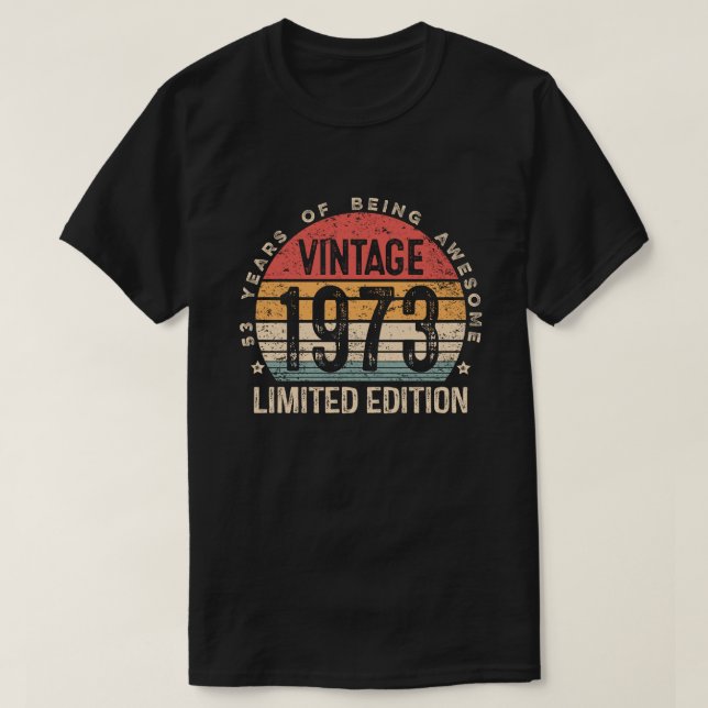 Camiseta Edição Limitada de 1973 Aniversário de 53 anos Vin (Frente do Design)