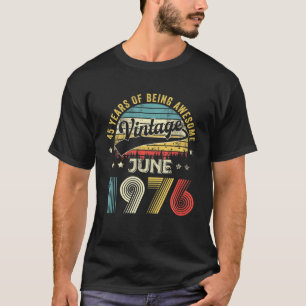 Camiseta Edição Limitada De Junho De 1976 Retro 45º Bday 45