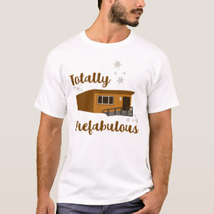 Camiseta Edifício Portátil Totalmente Prefabuloso