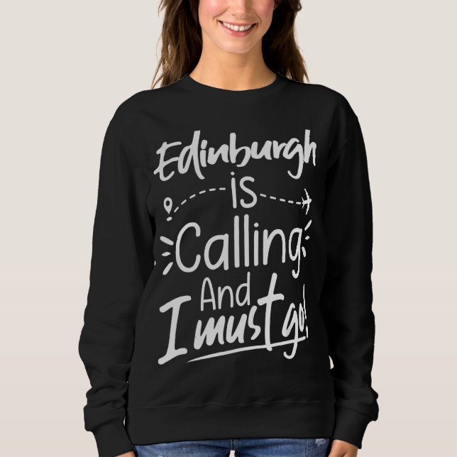 Camiseta Edimburgo Está Ligando E Eu Preciso Ir Para Edimbu (Frente)