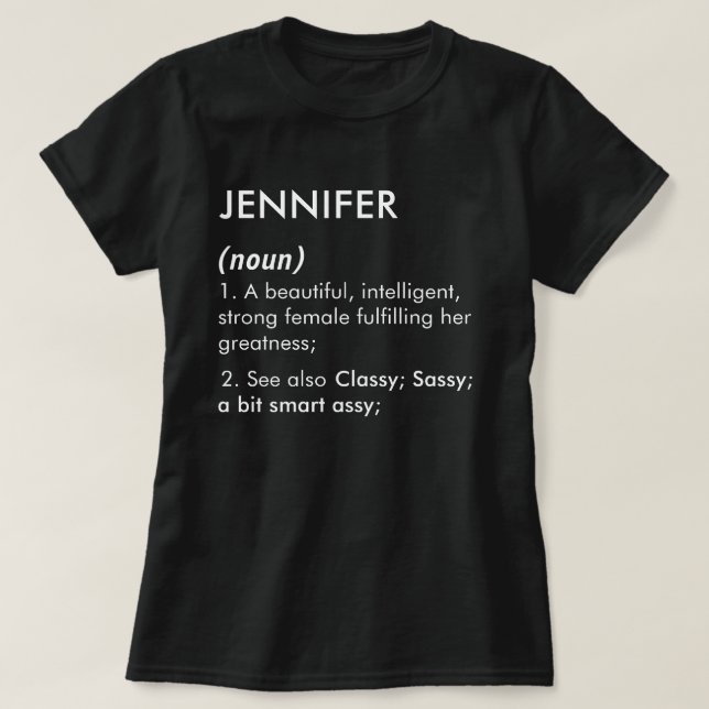 Camiseta Editable Jennifer name definition, custom name (Frente do Design)