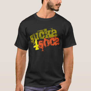 Camiseta (Editável) Sucka 4 Soca