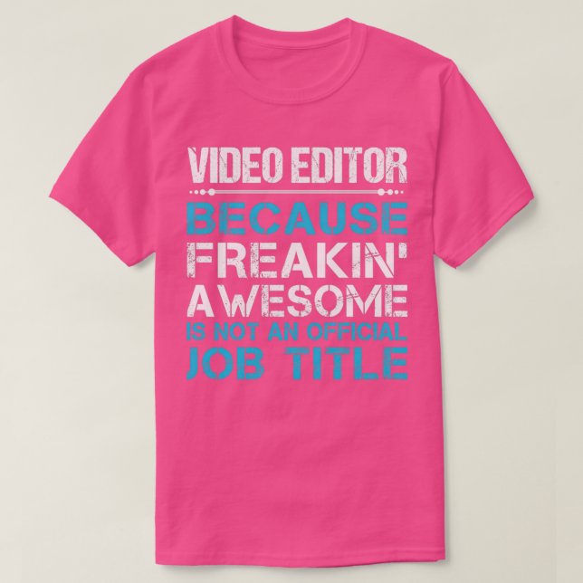 Camiseta Editor de Vídeo Despertando Item de Oferta de Trab (Frente do Design)
