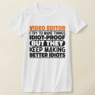 Camiseta Editor De Vídeo Eu Tento Fazer Coisas Engraçadas