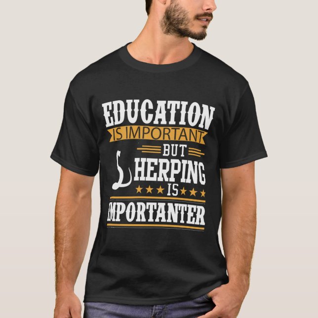 Camiseta Educação é importante, herpagem é importante (Frente)