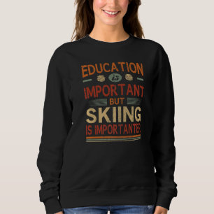 Camiseta Educação É Importante Mas Esquiar É Importante