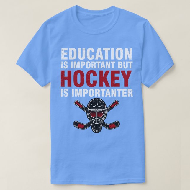 Camiseta Educação É Importante Mas Hóquei É Importante (Frente do Design)