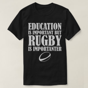Camiseta Educação É Importante, Mas O Rugby É Important