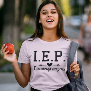 Camiseta Educação especial IEP I incentiva o progresso