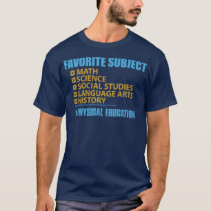 Camiseta Educação física sujeita favorita