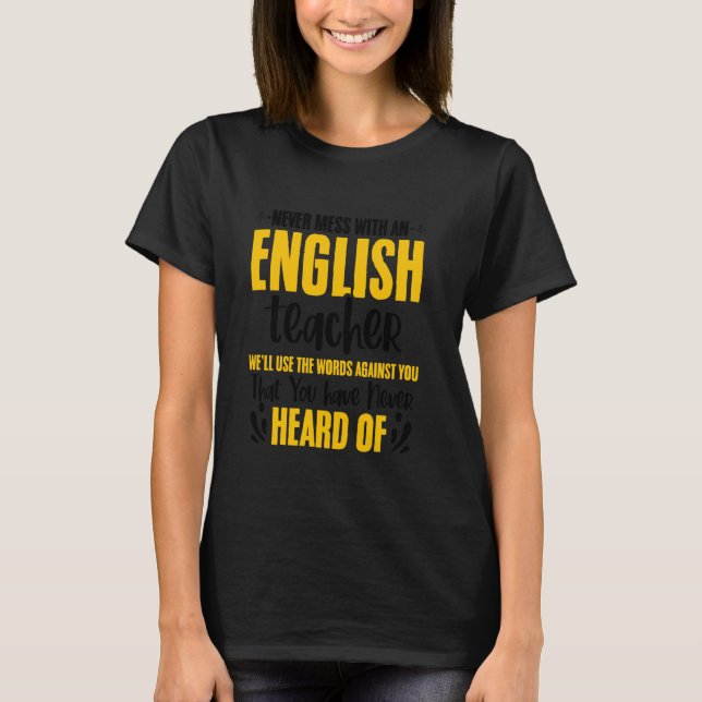 Camiseta Educação Nunca Brinque Com Professor De Inglês Ing (Frente)