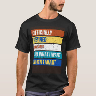 Camiseta Educador aposentado aposentado educador aposentado