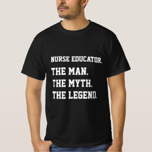 Camiseta Educador de Enfermagem O Homem O Mito A Lenda