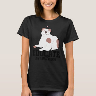 Camiseta Educar Não Discriminar Proprietário de Cachorros P