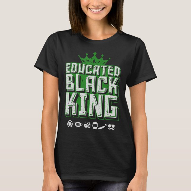Camiseta Educated Black Pride King  Fathers Day Oversized (Frente)