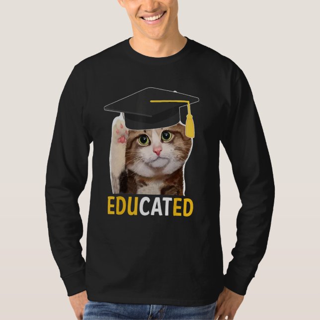 Camiseta Educated Cat Graduation Cap Senior Funny Graduatio (Frente)