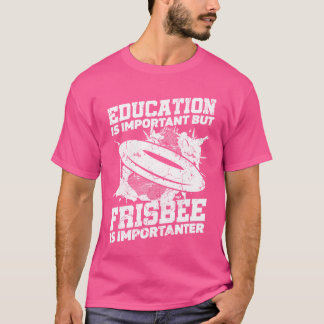 Camiseta Education Is Important But Sports Ultimate Frisbee