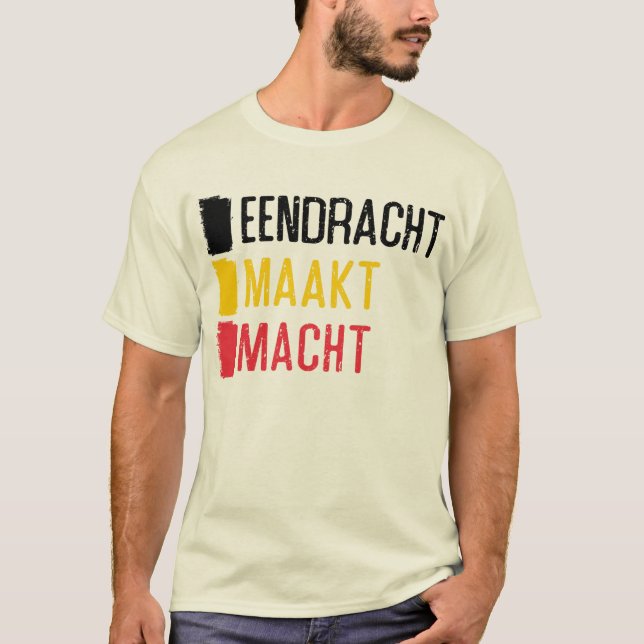 Camiseta Eendracht Maakt Macht Motto Belga Tee, Bélgica (Frente)