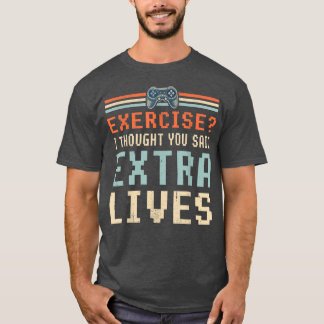 Camiseta Eercise Eu Pensei Que Você Disse Que Etra Vive Eng
