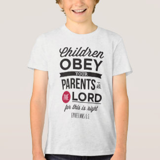 Camiseta Efésios 6:1: “Filhos, Obedeçam aos seus Pais"