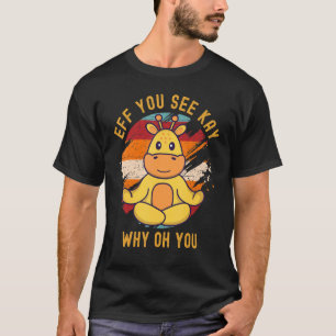 Camiseta Eff Você Vê Kay Por Que Oh Você Fofo Girafa Vintag