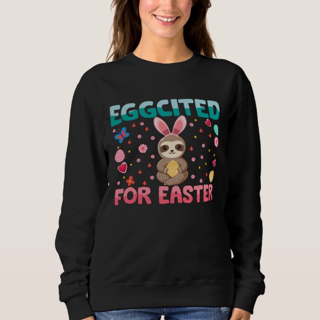 Camiseta Eggcited For Easter Bunny Sloth Rabbit Funny Kids (Frente)