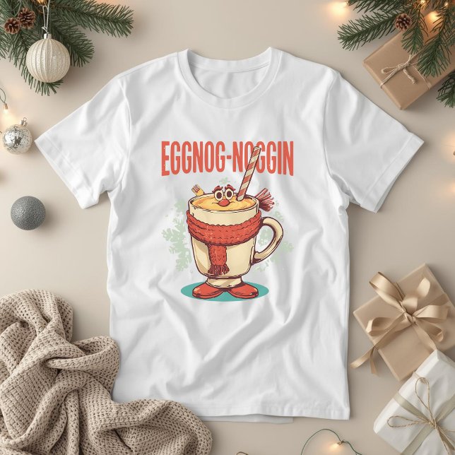 Camiseta Eggnog-noggin - Engraçado trocadilho de Natal (Criador carregado)