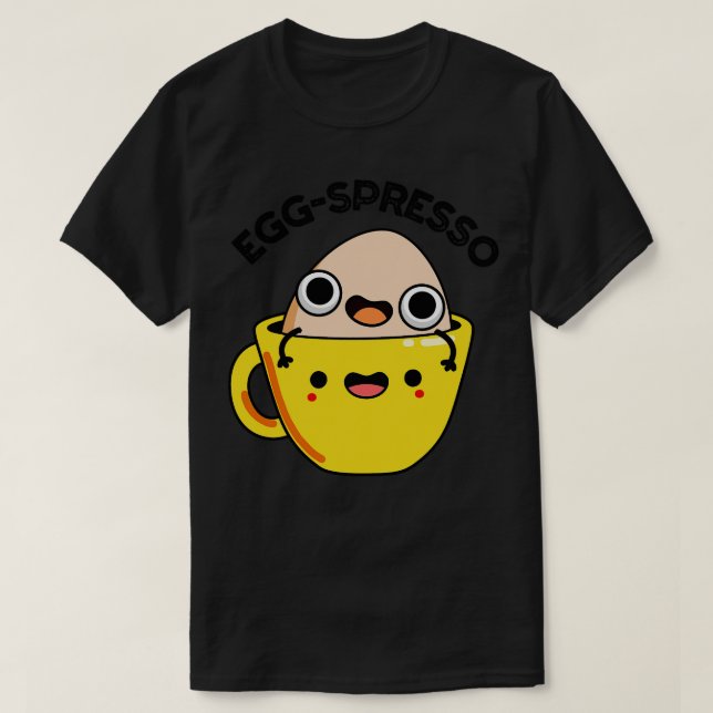 Camiseta Eggspresso Corta Café Espresso Pun (Frente do Design)