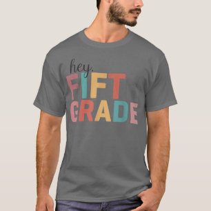 Camiseta Ei, 5 5º Ano De Volta Aos Estudantes Ensinados