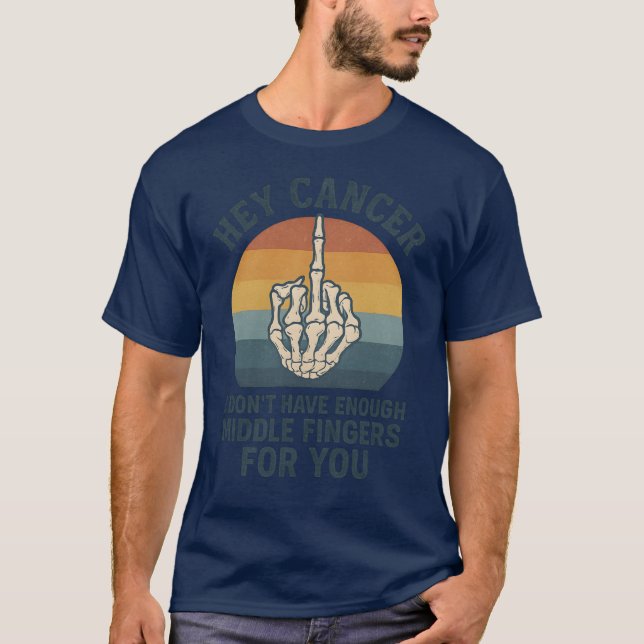 Camiseta Ei Cancer - Não tenho dedos médios suficientes par (Frente)