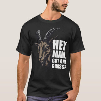 Camiseta Ei Cara Tem Alguma Grama Cabra