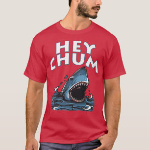 Camiseta Ei Chum, Engraçado, Tubarão, Por Yoraytee