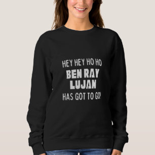Camiseta Ei Ei Ho Ho Ben Ray Luján Tem Que Ir Politica