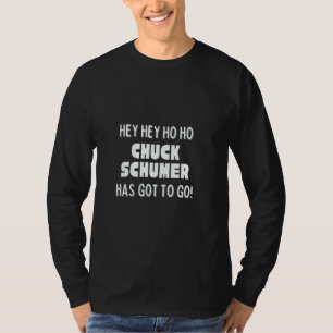 Camiseta Ei Ei Ho Ho Chuck Schumer Tem Que Sair Política