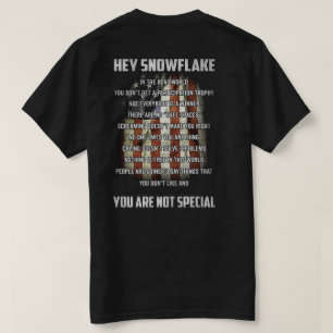 Camiseta Ei Floco de Neve Você Não É Especial Bandeira da A
