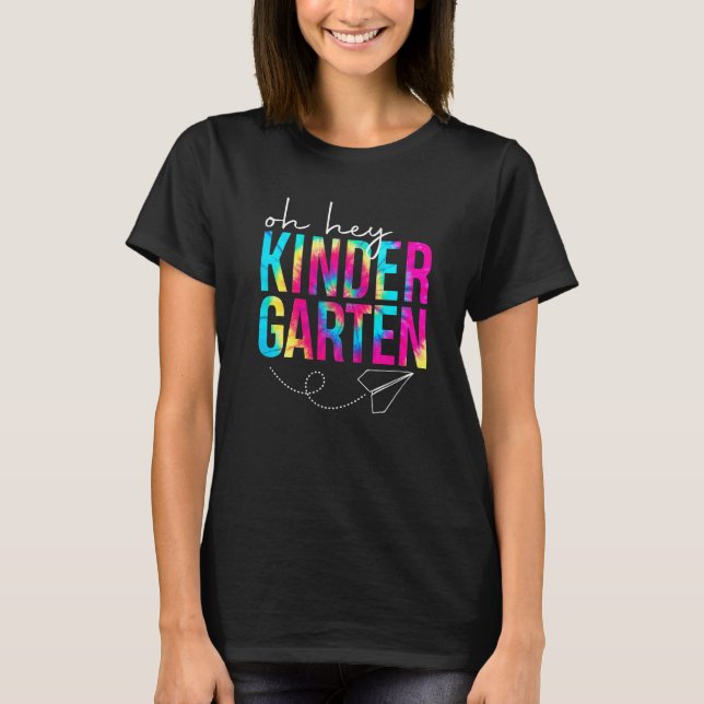 Camiseta Ei, Jardim De Infância, Tie Dye De Volta Para O Es (Frente)