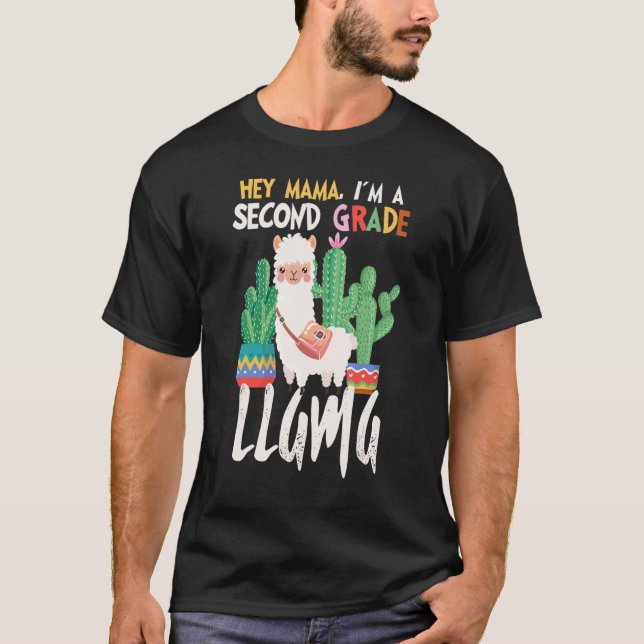 Camiseta Ei Mamãe Eu Sou Um Llama De Segunda Série De Volta (Frente)