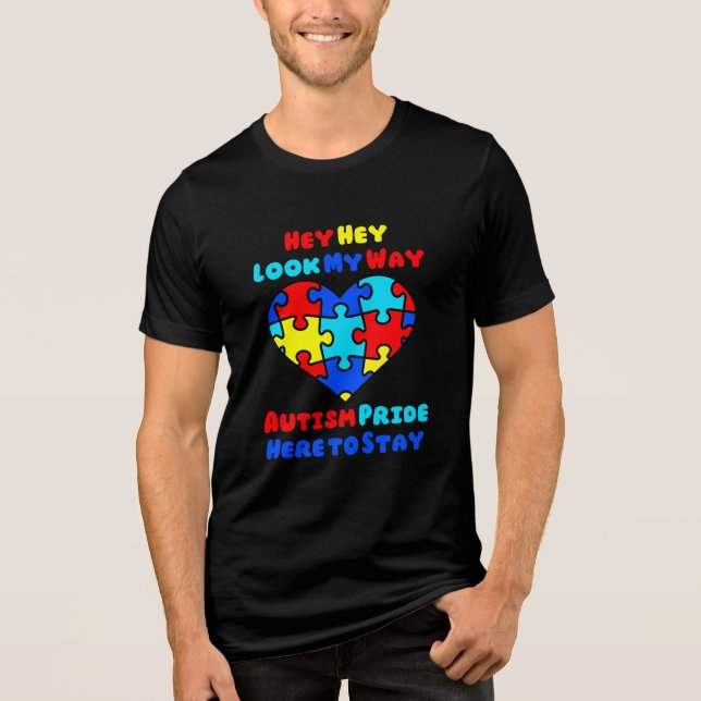 Camiseta Ei, olha meu caminho... Orgulho Autismo, aqui para (Frente)