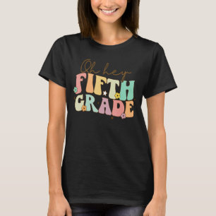 Camiseta Ei, professor do 5º ano, estudante de 5 de ano atr