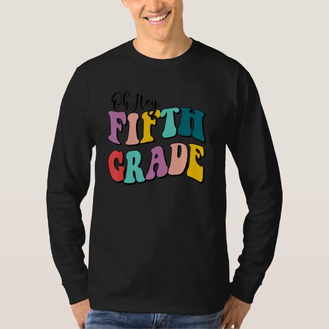 Camiseta Ei Professores Da 5ª Série Crianças No Primeiro Di (Frente)