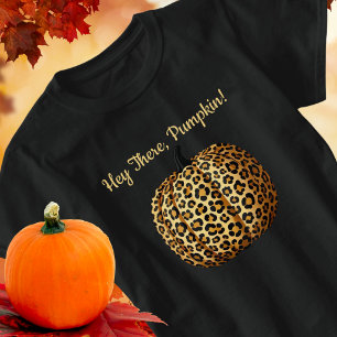 Camiseta Ei, Pumpkin! Impressão Leopardo, Queda, outono