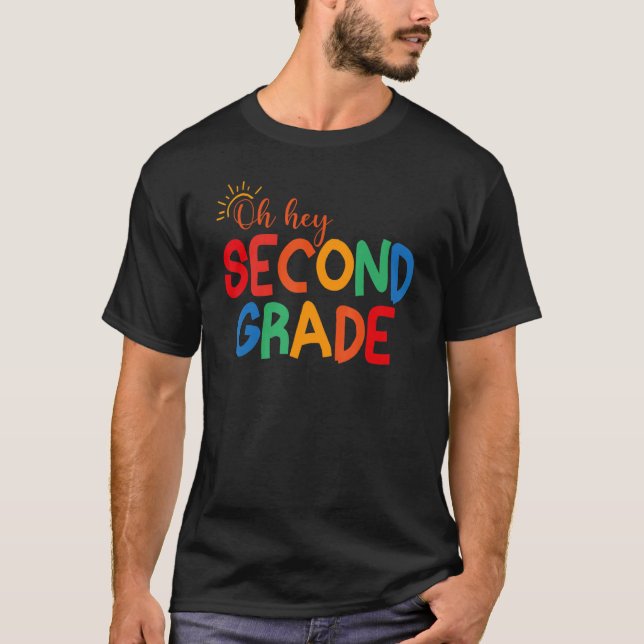 Camiseta Ei segundo Segundo Ano De Volta Para Estudantes De (Frente)