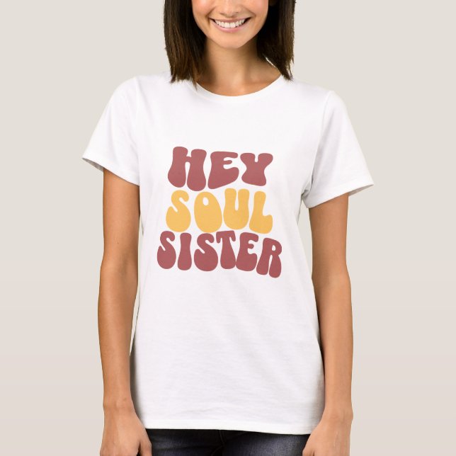 Camiseta Ei, Soul Sister (Frente)