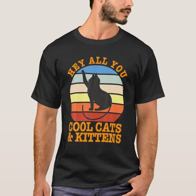 Camiseta Ei, Todos Vocês, Gatos Legal E Gatinhos (Frente)